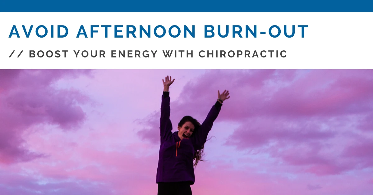 Avoid Afternoon Burnout & Boost Your Energy in West Des Moines IA Avoid Afternoon Burnout & Boost Your Energy in West Des Moines IA